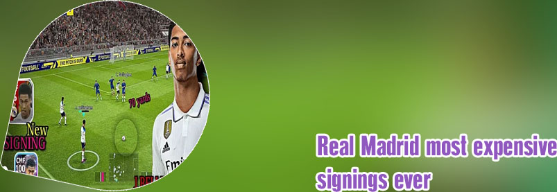 Real madrid most expensive signings