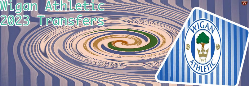Wigan athletic transfers
